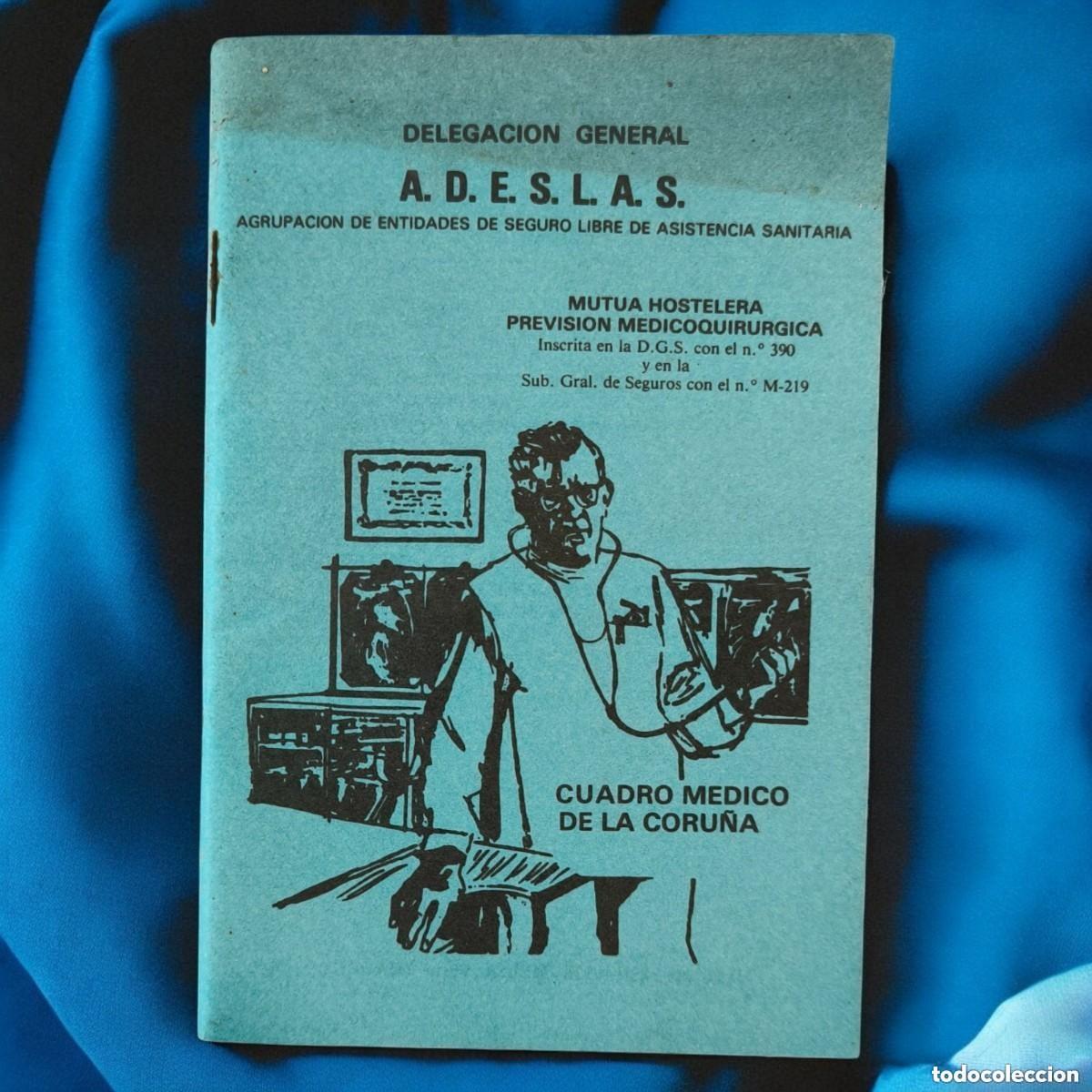 Paper Collecting Others: ANTIGUO FOLLETO M&Eacute;DICO ADESLAS &middot; A CORU&Ntilde;A &middot; A&Ntilde;OS 60