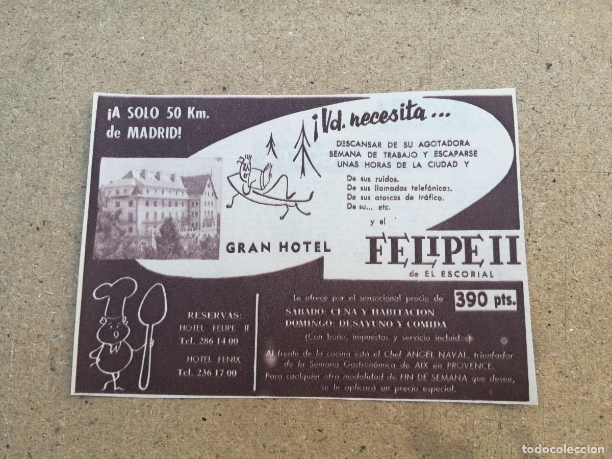 Otros art&iacute;culos de coleccionismo en papel: ANUNCIO. GRAN HOTEL FELIPE II (EL ESCORIAL, MADRID)