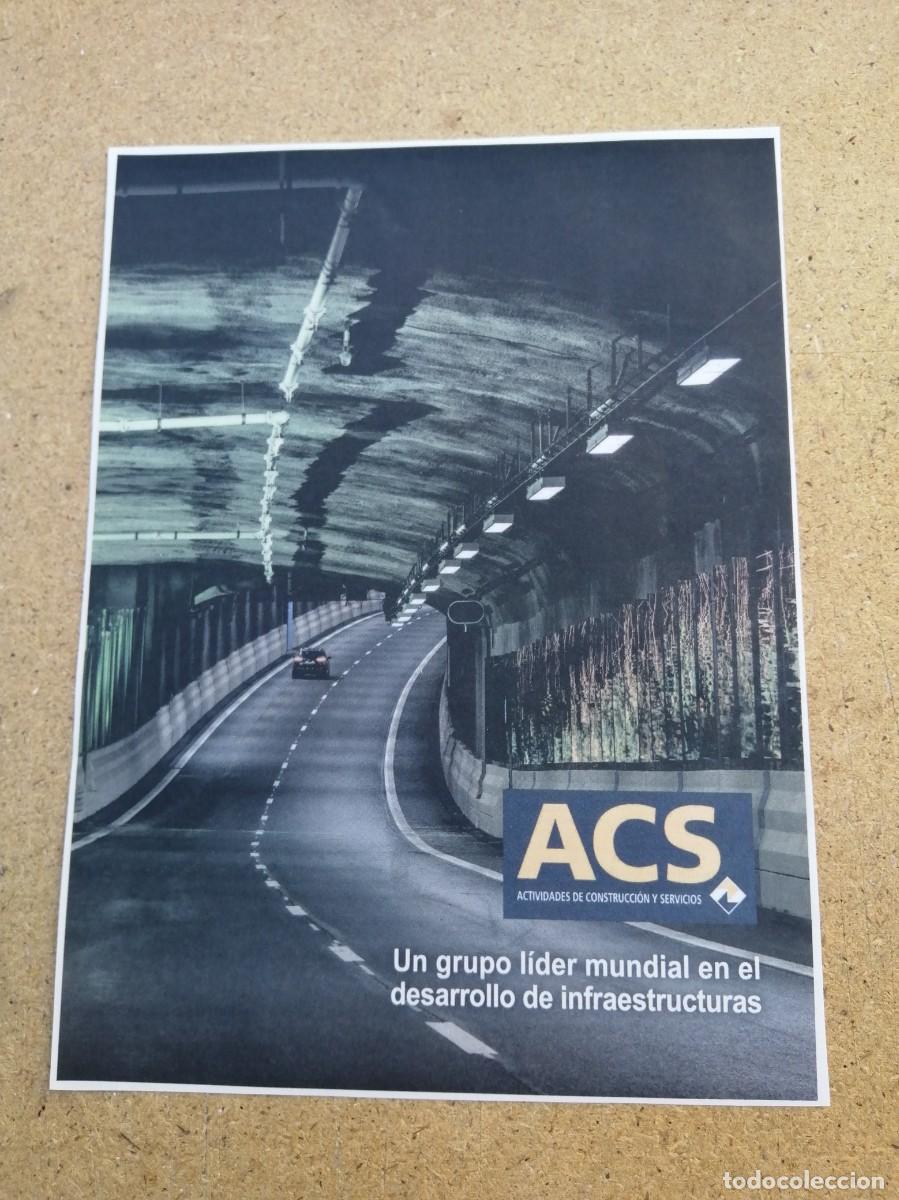 Otros art&iacute;culos de coleccionismo en papel: ANUNCIO. ACS, ACTIVIDADES DE CONSTRUCCION Y SERVICIOS
