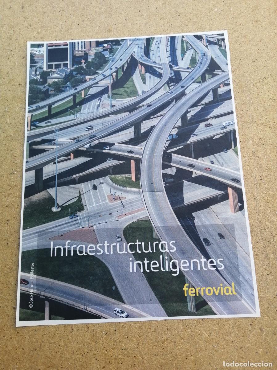 Otros art&iacute;culos de coleccionismo en papel: ANUNCIO. FERROVIAL INFRAESTRUCTURAS INTELIGENTES