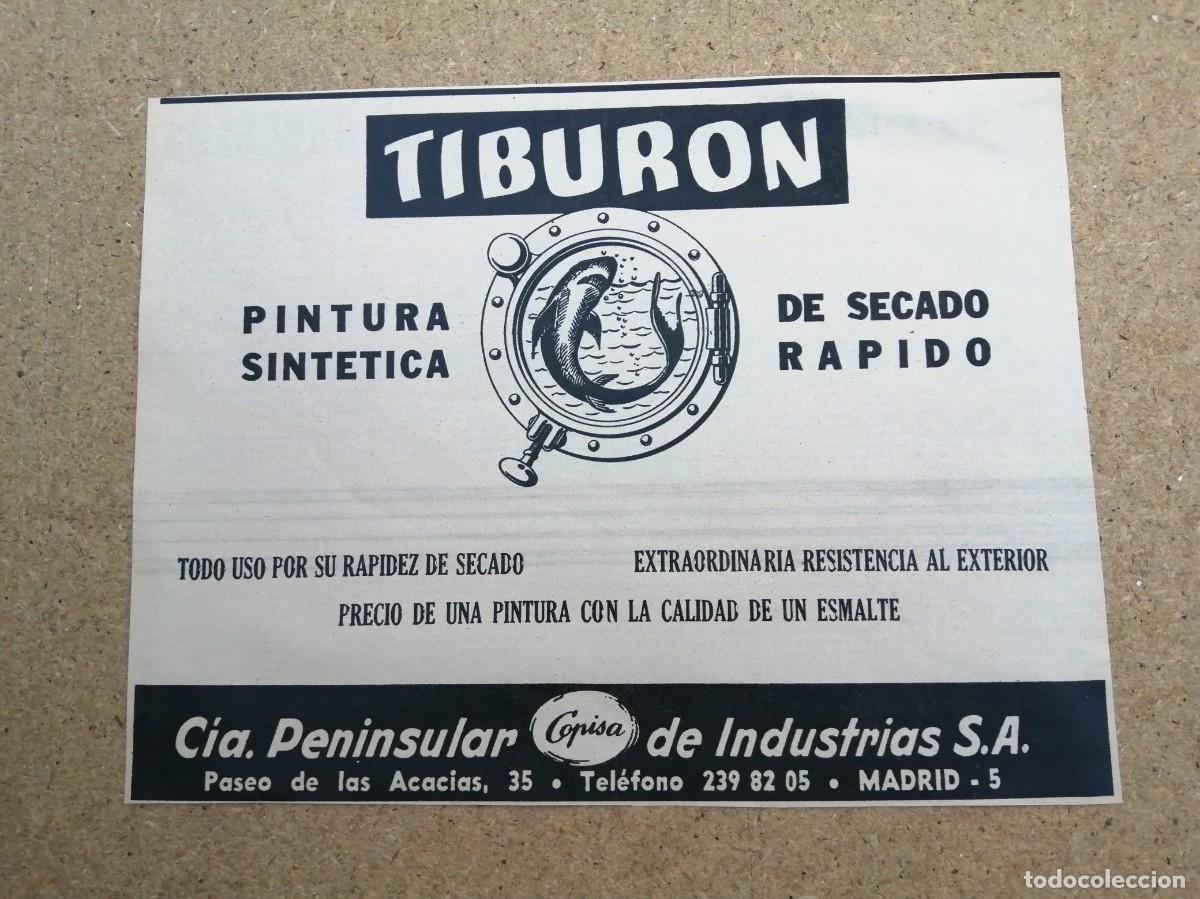 Otros art&iacute;culos de coleccionismo en papel: ANUNCIO. PINTURA SINTETICA DE SECADO RAPIDO, TIBURON