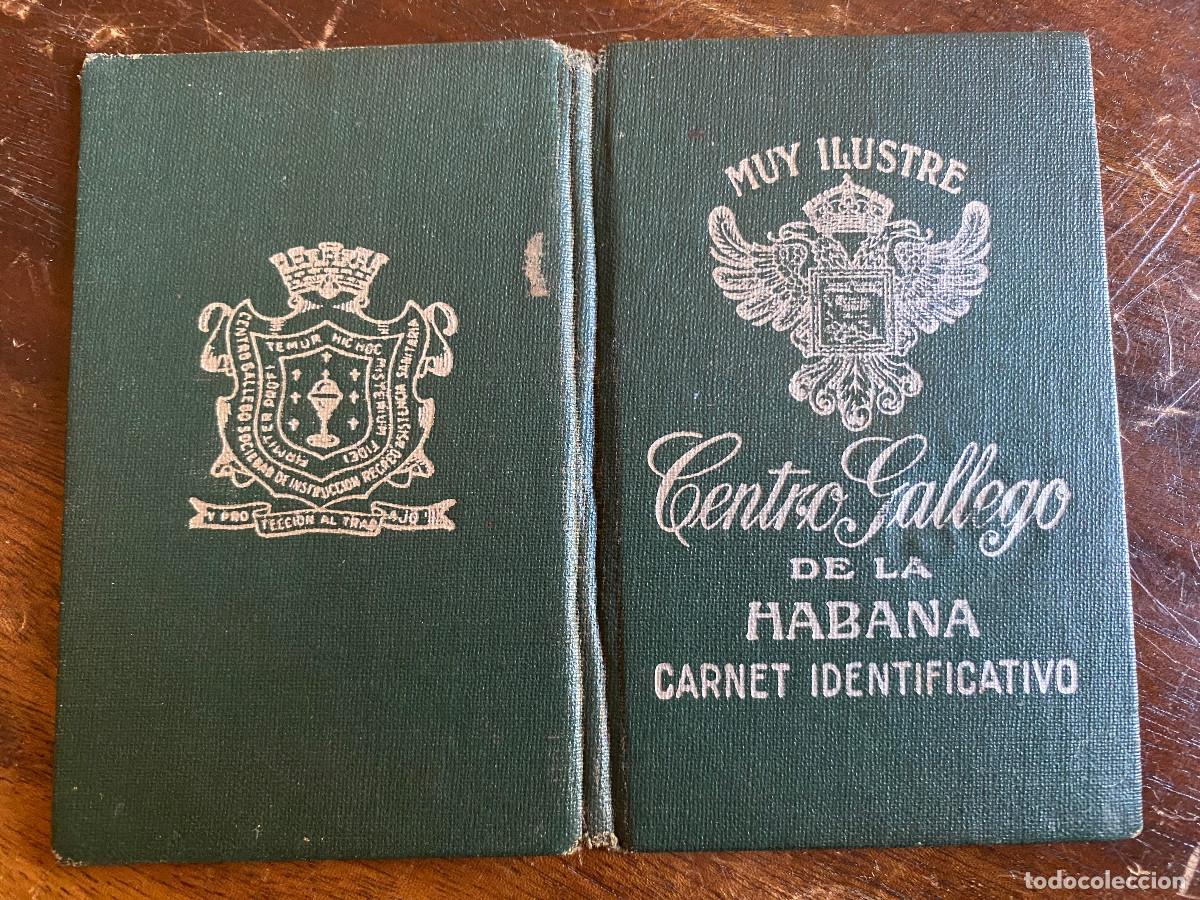Otros art&iacute;culos de coleccionismo en papel: Cuba. Centro Gallego de La Habana. 1957. Carnet.