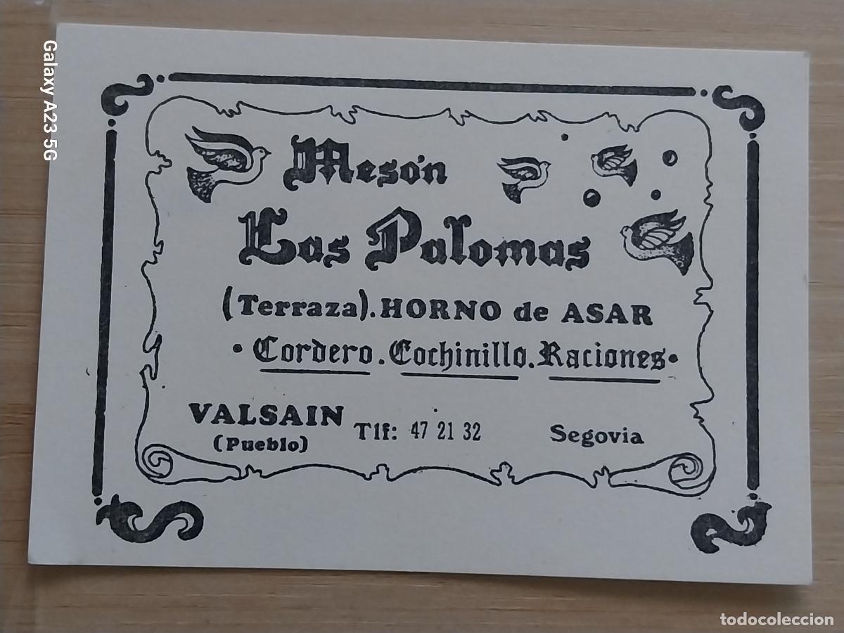 Otros art&iacute;culos de coleccionismo en papel: VALSAIN MESON LAS PALOMAS SEGOVIA TARJETA ORIGINAL VINTAGE 8.6X6 CM * A&Ntilde;OS 90