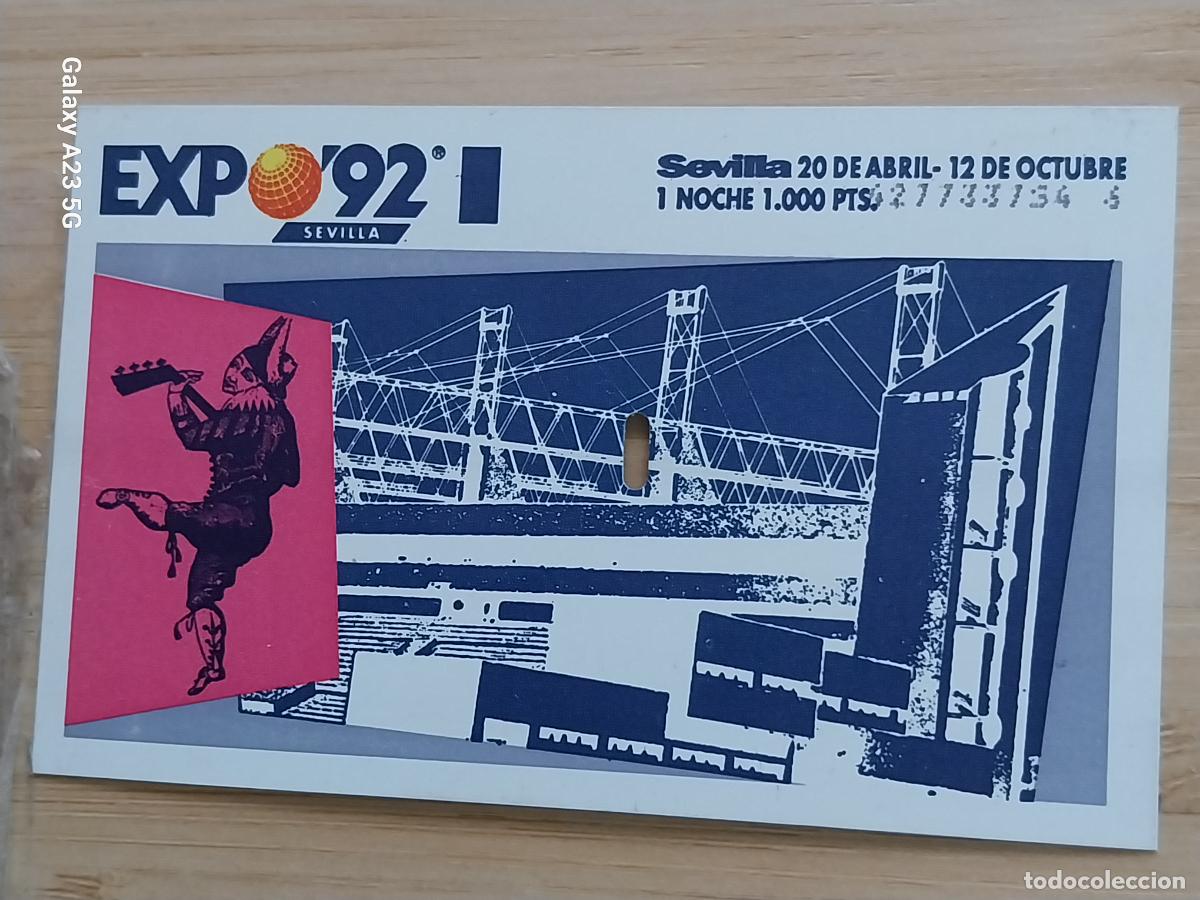 Otros art&iacute;culos de coleccionismo en papel: EXPO 92 SEVILLA ENTRADA UNA NOCHE 23 SETIEMBRE 1992