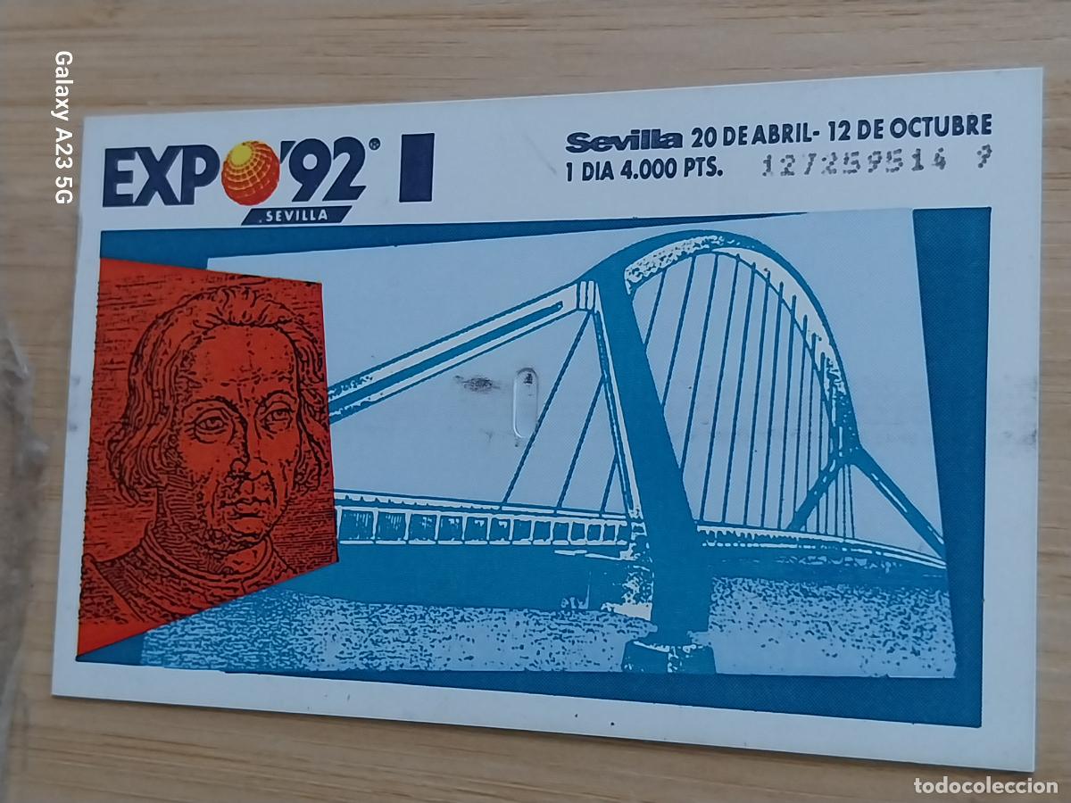 Otros art&iacute;culos de coleccionismo en papel: EXPO 92 SEVILLA ENTRADA UNA D&Iacute;A 15 AGOSTO 1992 ORIGINAL