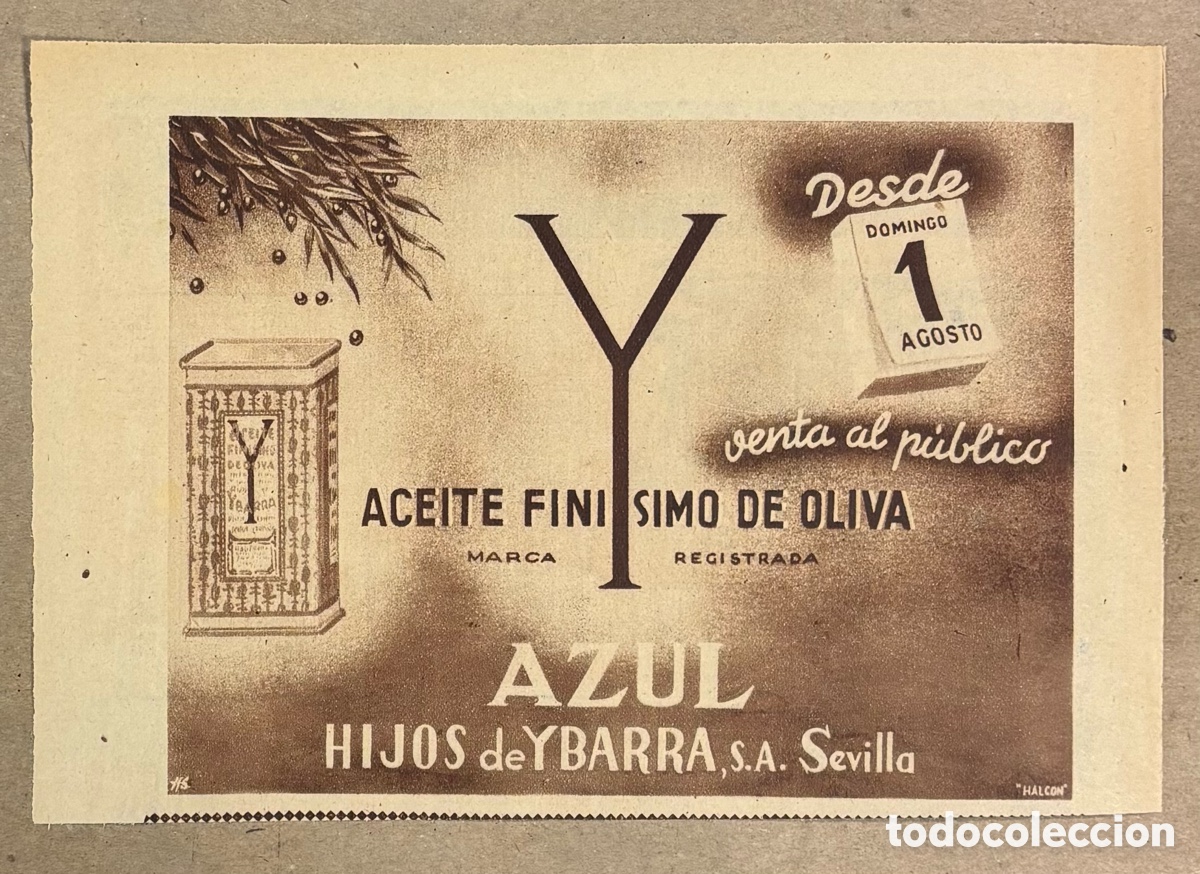 Otros art&iacute;culos de coleccionismo en papel: ACEITE HIJOS DE YBARRA. ANUNCIO PUBLICITARIO PERI&Oacute;DICO ABC A&Ntilde;O 50.