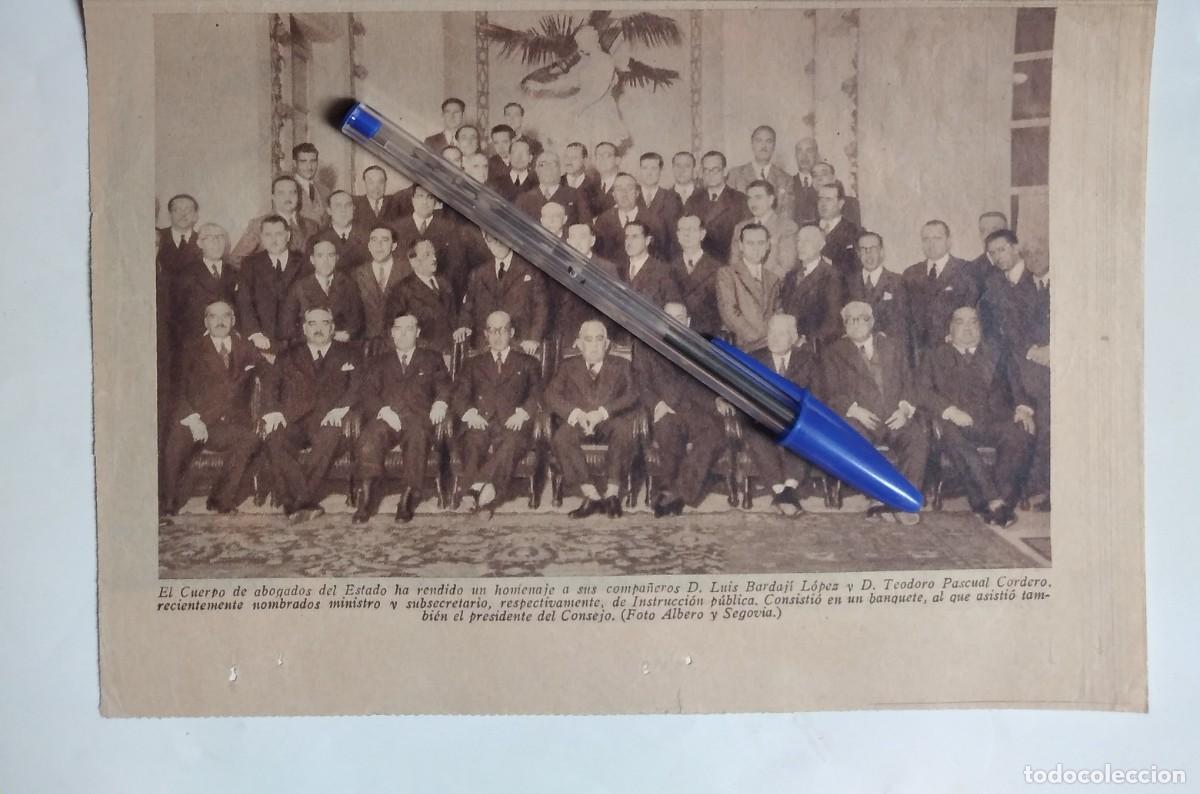 Otros art&iacute;culos de coleccionismo en papel: CUERPO DE ABOGADOS DEL ESTADO HOMENAJE LUIS BARDAJI LOPEZ TEODORO PASCUAL CORDERO PRENSA 1935