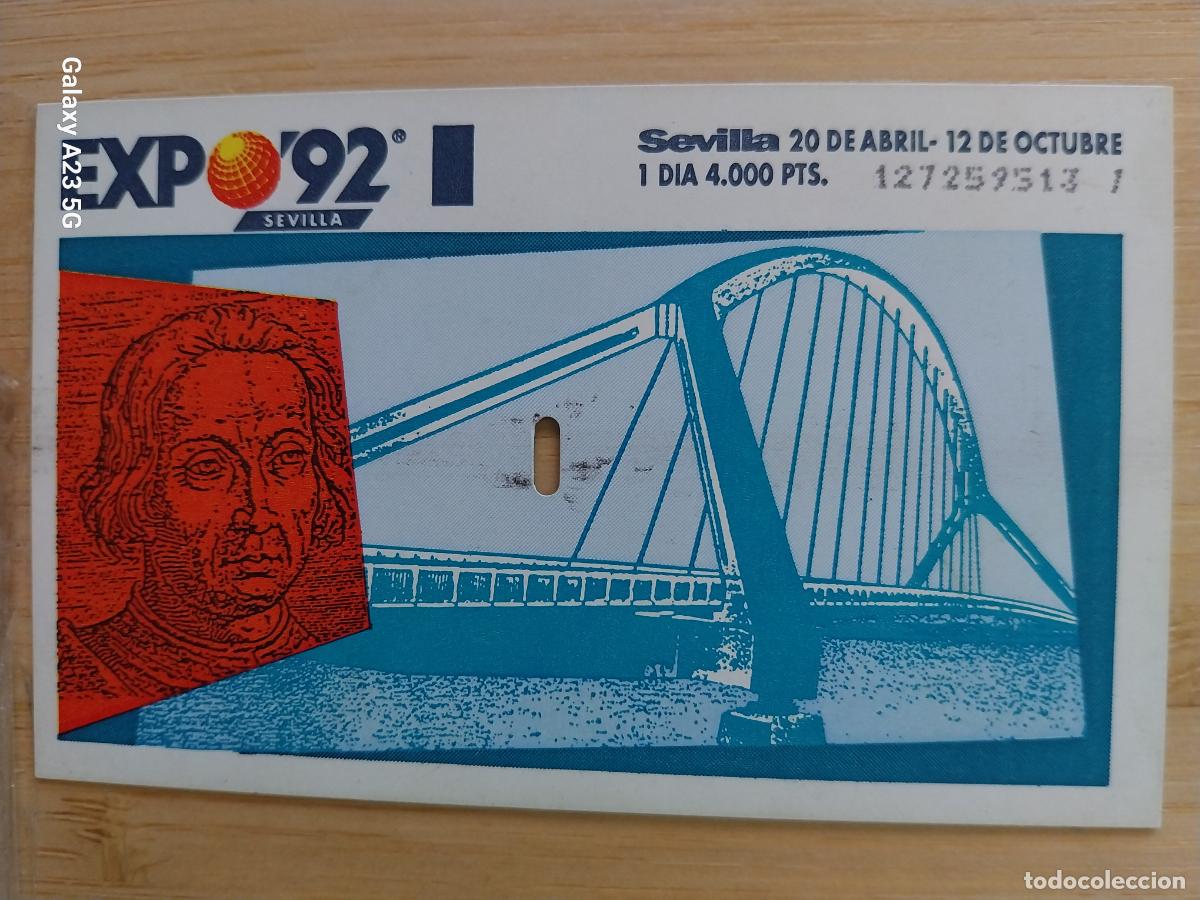 Otros art&iacute;culos de coleccionismo en papel: EXPO 92 SEVILLA ENTRADA UN DIAS 15 AGOSTO 1992 ORIGINAL USADA **