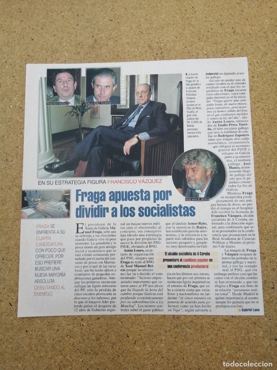 Otros art&iacute;culos de coleccionismo en papel: REPORTAJE. MANUEL FRAGA APUESTA POR DIVIDIR A LOS SOCIALISTAS