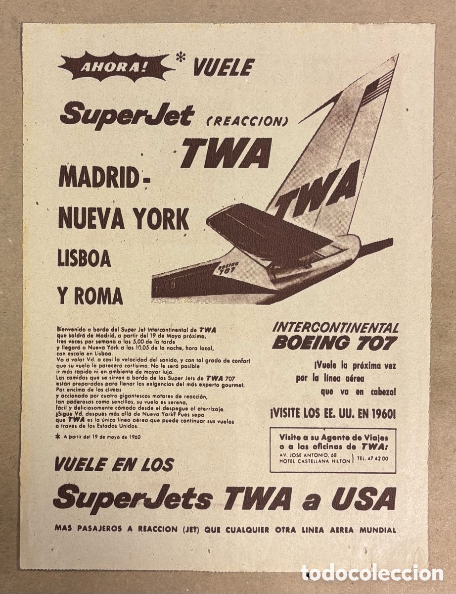 Otros art&iacute;culos de coleccionismo en papel: SUPERJET TWA BOEING 707 MADRID - NUEVA YORK. ANUNCIO PUBLICITARIO PERI&Oacute;DICO ABC DE 1960.