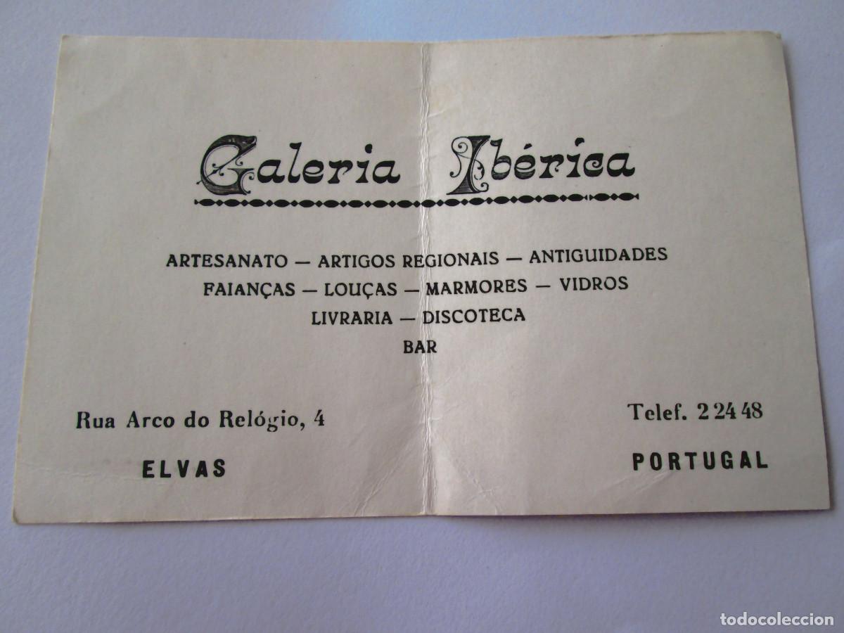 Otros art&iacute;culos de coleccionismo en papel: TARJETA DE VISITA COMERCIAL - GALERIA IBERICA - ELVAS - PORTUGAL