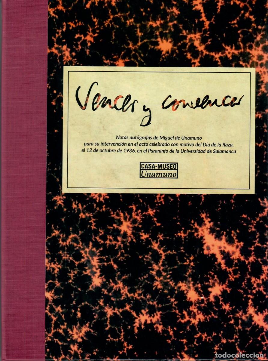 Otros art&iacute;culos de coleccionismo en papel: VENCER Y CONVEMCER. NOTAS AUT&Oacute;GRAFAS DE UNAMUNO 12 OCTUBRE 1936 (FACS&Iacute;MIL)