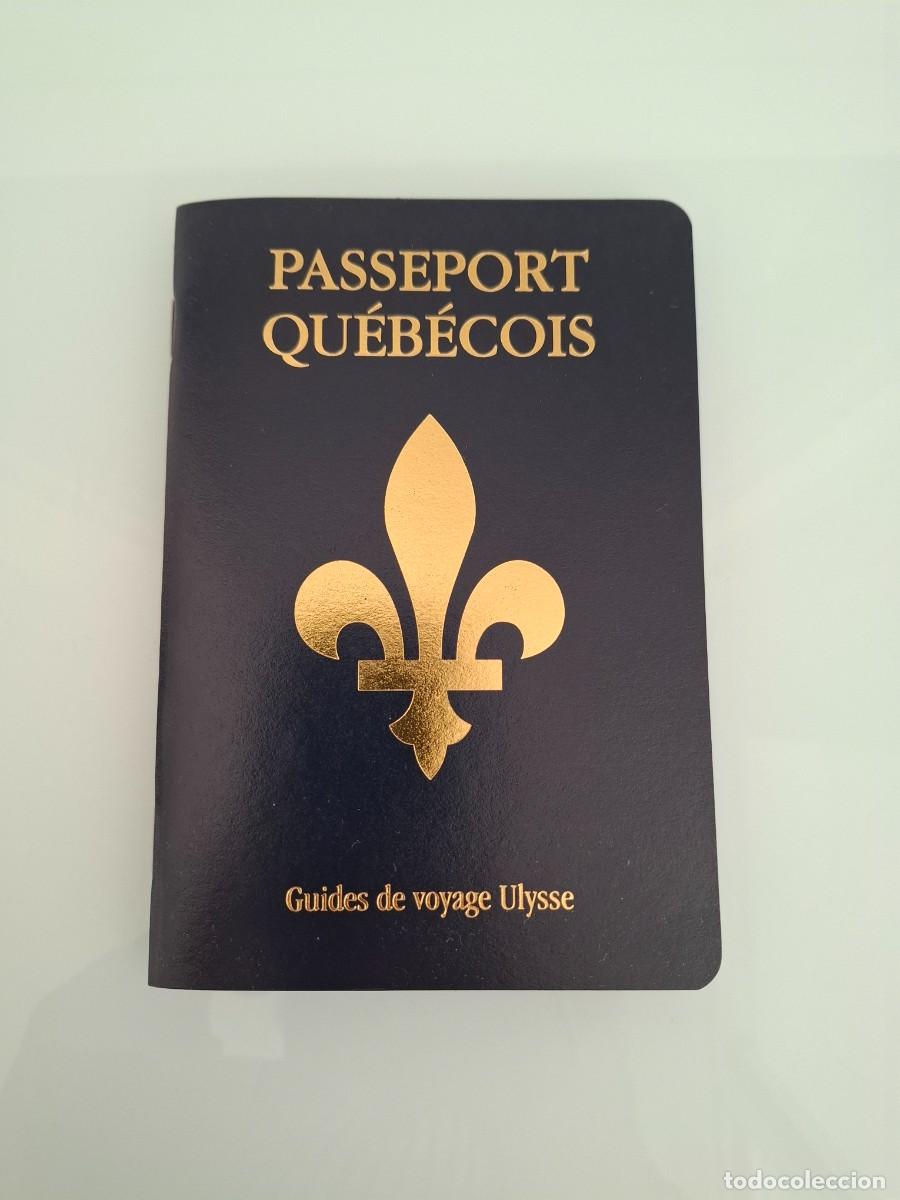 Otros art&iacute;culos de coleccionismo en papel: PASSEPORT QU&Eacute;B&Eacute;COIS - REPRODUCCI&Oacute;N PASAPORTE DE QU&Eacute;BEC - GUIDES DE VOYAGE ULYSSE - 2024 - FRANC&Eacute;S