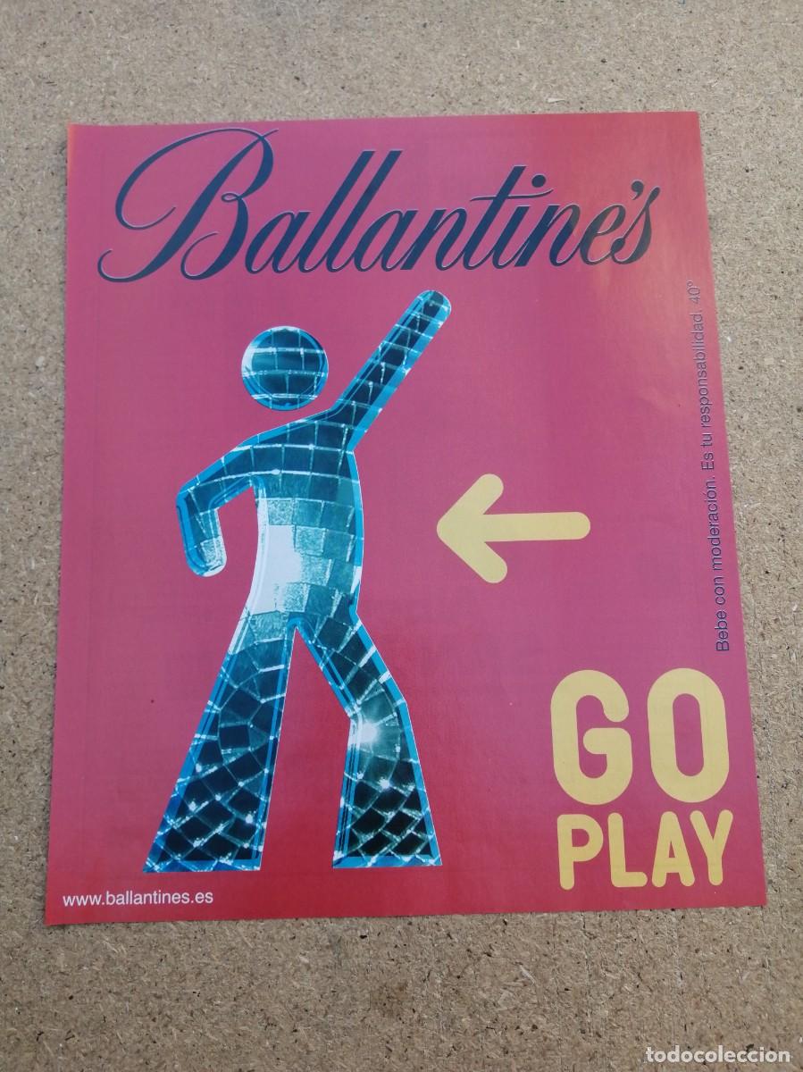 Otros art&iacute;culos de coleccionismo en papel: ANUNCIO. BALLANTINE' S