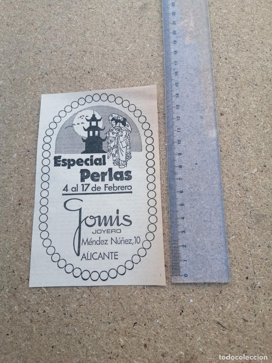 Otros art&iacute;culos de coleccionismo en papel: ANUNCIO. JOYERIA GOMIS, ALICANTE