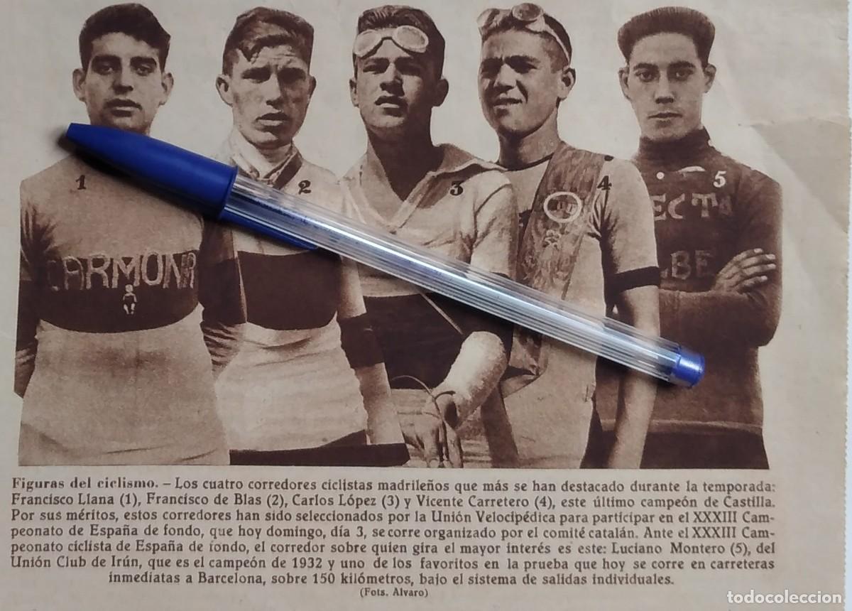 Otros art&iacute;culos de coleccionismo en papel: FIGURAS DEL CICLISMO FRANCISCO LLANA DE BLAS CARLOS L&Oacute;PEZ VICENTE CARRETERO LUCIANO MONTERO 1933