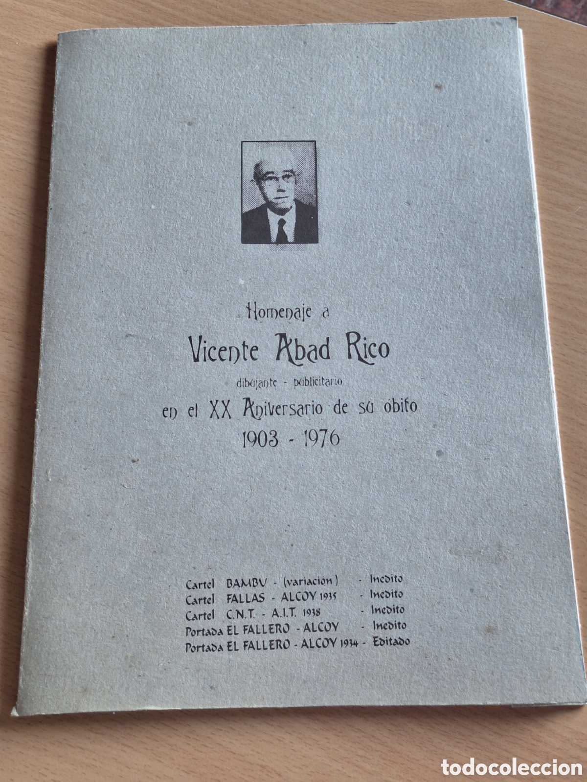 Otros art&iacute;culos de coleccionismo en papel: Homenaje a Vicente Abad Rico 1903 - 1976 . XX aniversario de su &oacute;rbito. Alcoy