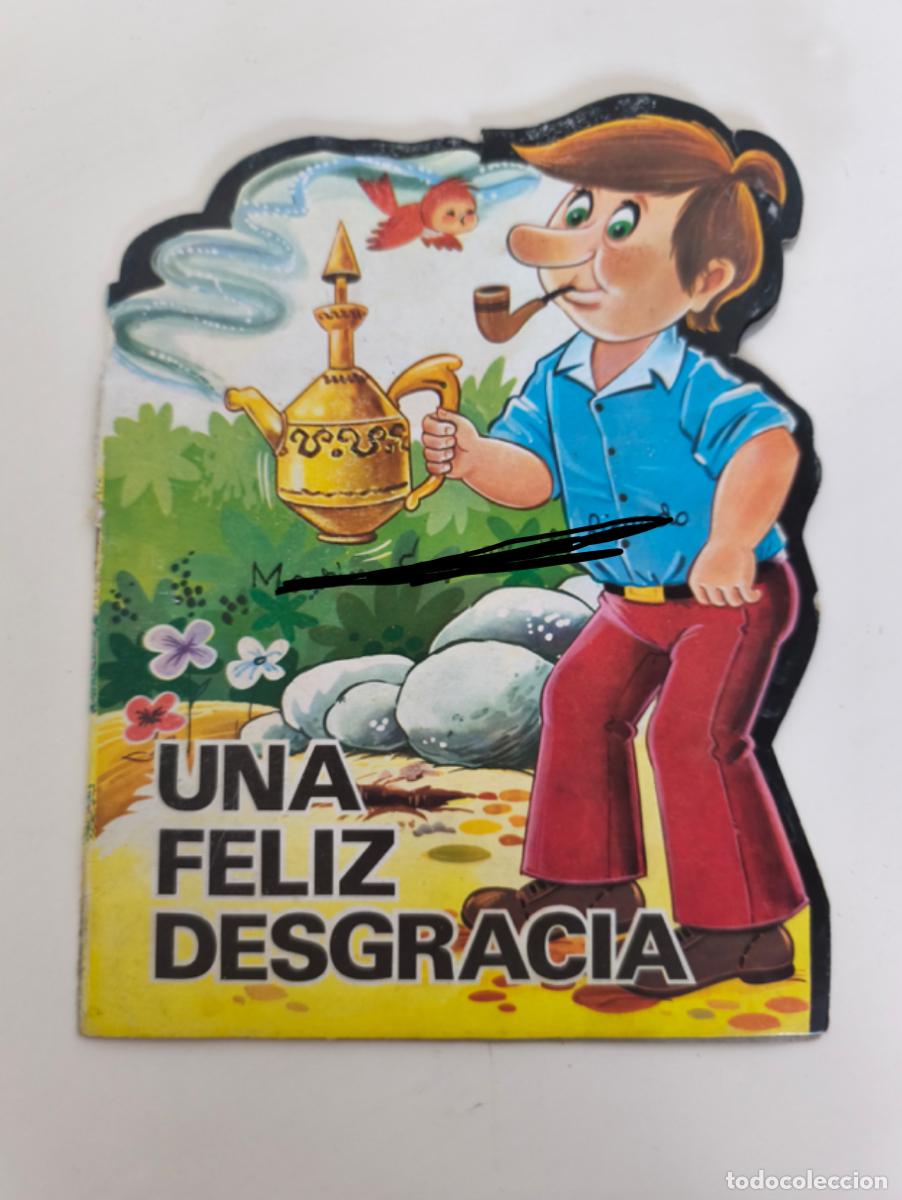 Otros art&iacute;culos de coleccionismo en papel: Una feliz desgracia, cuento troquelado 1975