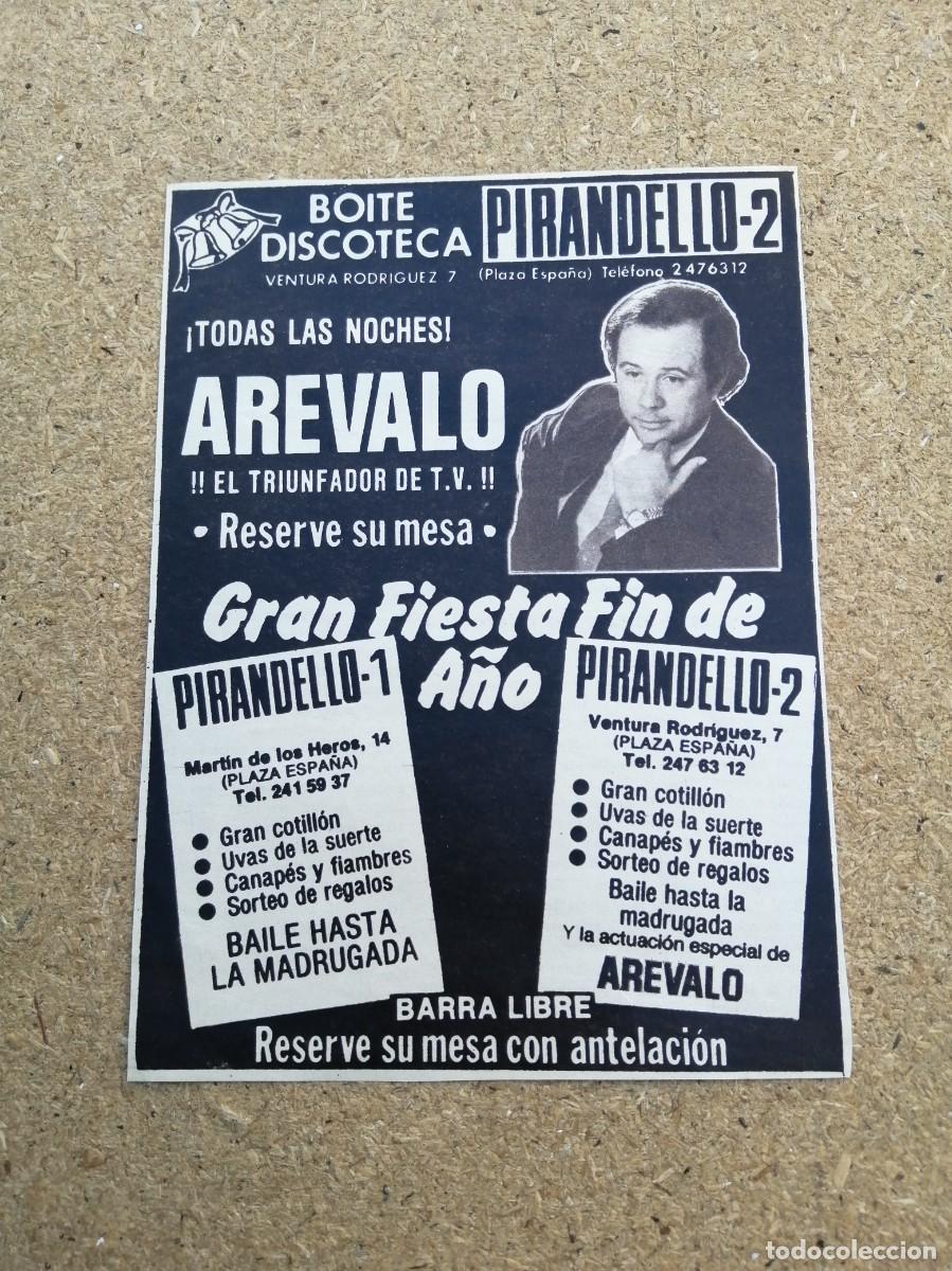 Otros art&iacute;culos de coleccionismo en papel: ANUNCIO. BOITE DISCOTECA PIRANDELLO 2, MADRID. ACTUACION DE AREVALO EN LA FIESTA DE FIN DE A&Ntilde;O