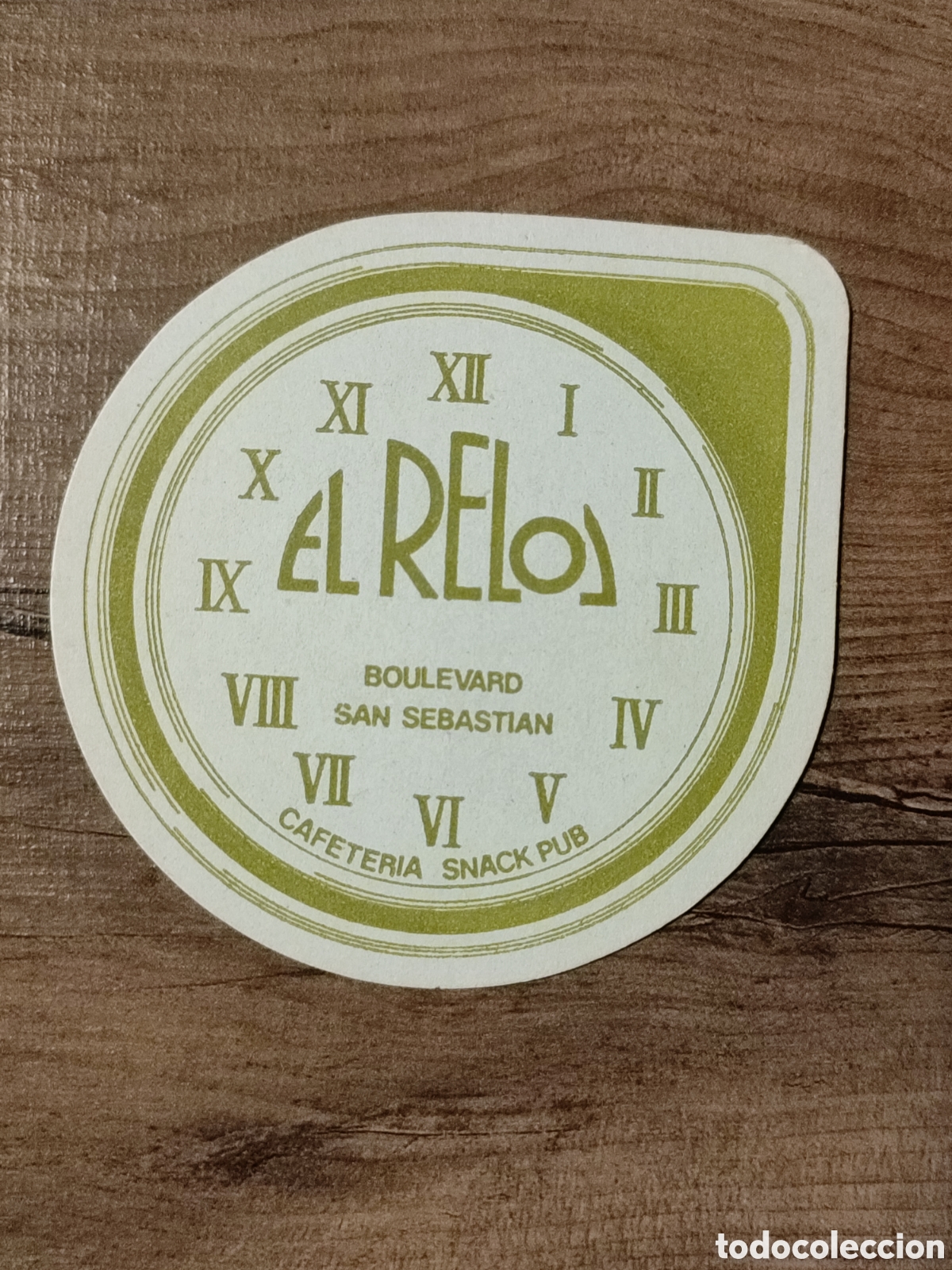 Otros art&iacute;culos de coleccionismo en papel: Posavaso PUB El Reloj SAN SEBASTI&Aacute;N