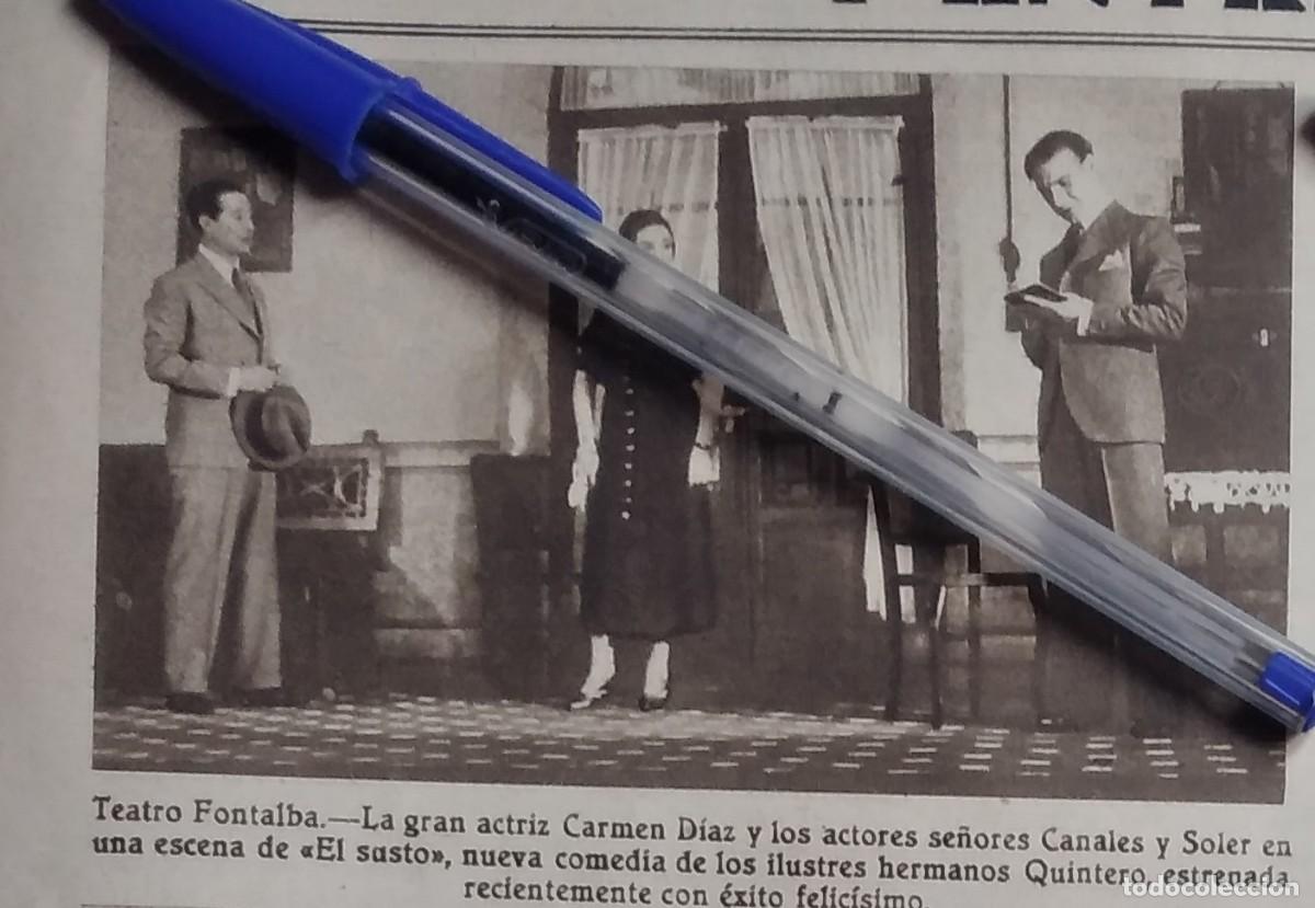 Otros art&iacute;culos de coleccionismo en papel: TEATRO FONTALBA ACTRIZ CARMEN DIAZ ACTORES CANALES Y SOLER COMEDIA EL SUSTO RECORTE REVISTA 1933