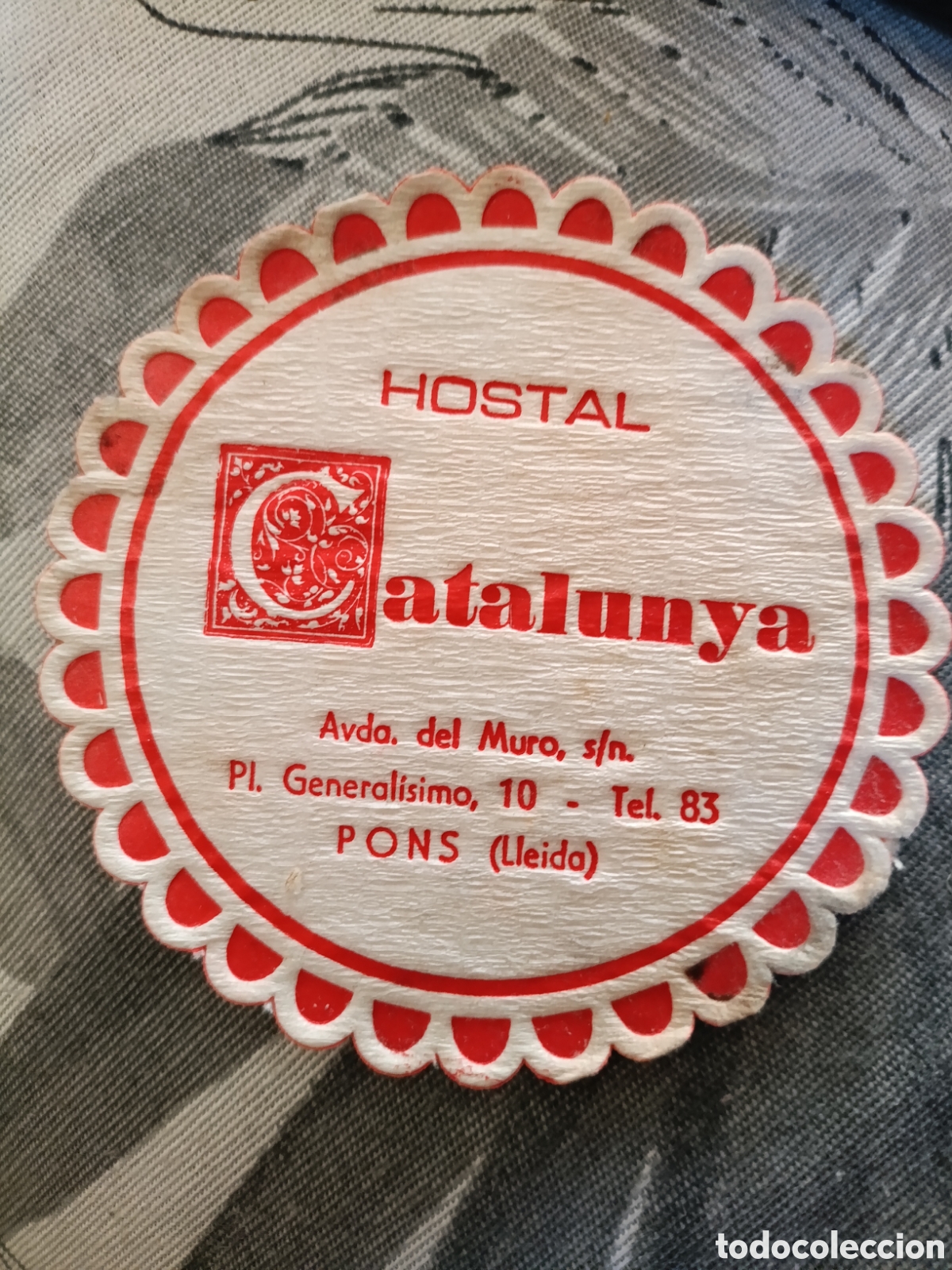 Otros art&iacute;culos de coleccionismo en papel: HOSTAL CATALU&Ntilde;A LLEIDA [ POSA-VASOS A&Ntilde;OS 50-60 ]
