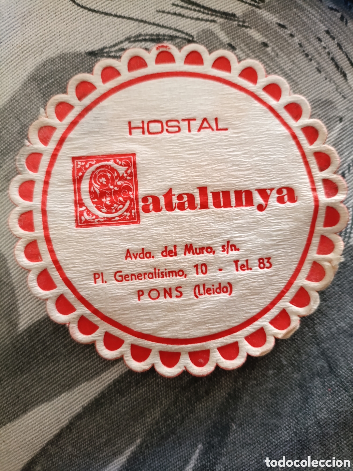 Otros art&iacute;culos de coleccionismo en papel: HOSTAL CATALU&Ntilde;A LLEIDA [ POSA-VASOS A&Ntilde;OS 50-60 ]