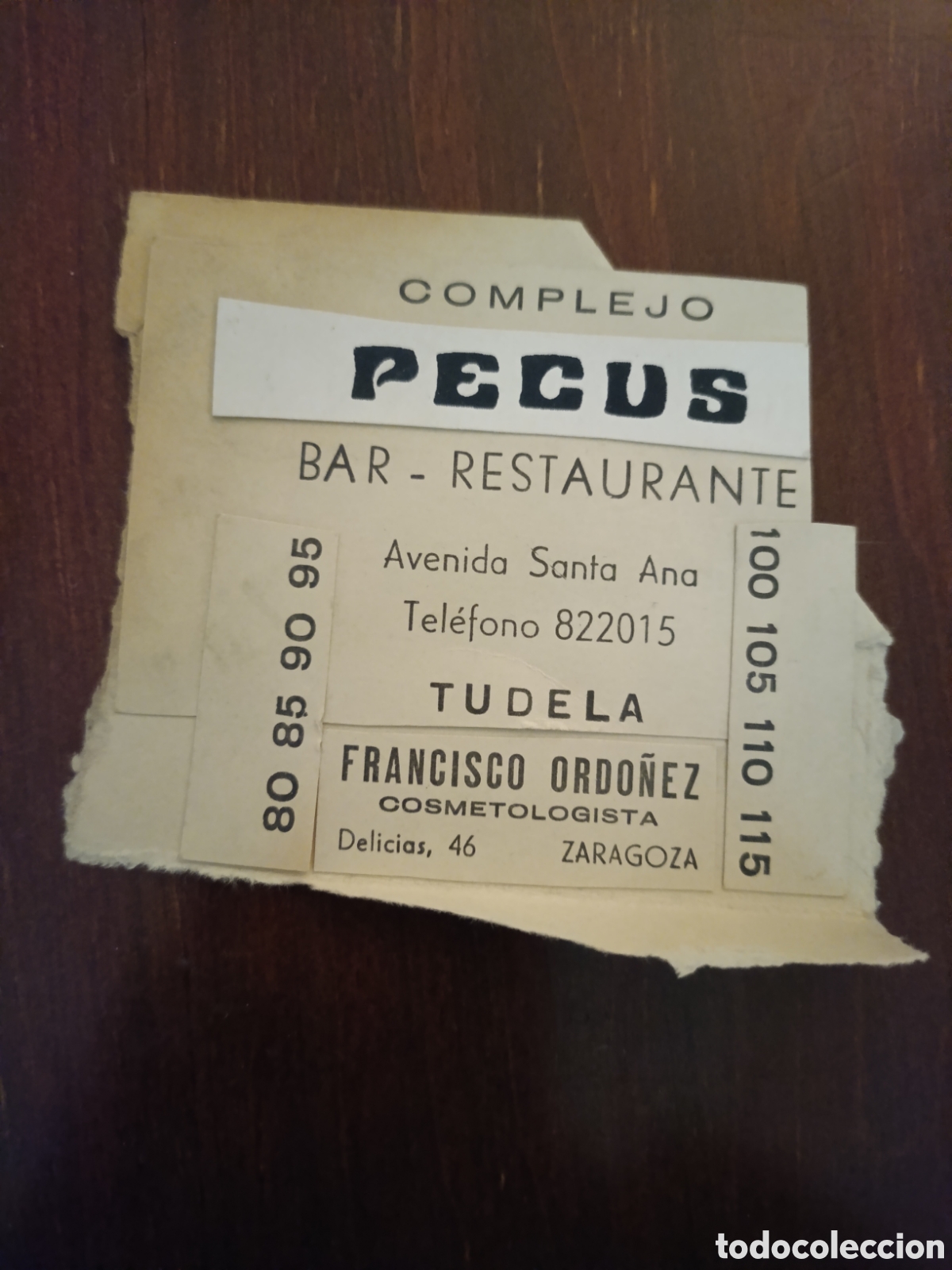 Otros art&iacute;culos de coleccionismo en papel: COMPLEJO PECUS BAR RESTAURANTE TUDELA FRANCISCO ORD&Oacute;&Ntilde;EZ COSMETOLOGISTA ZGZ [ ETIQUETA A&Ntilde;OS 50-60 )