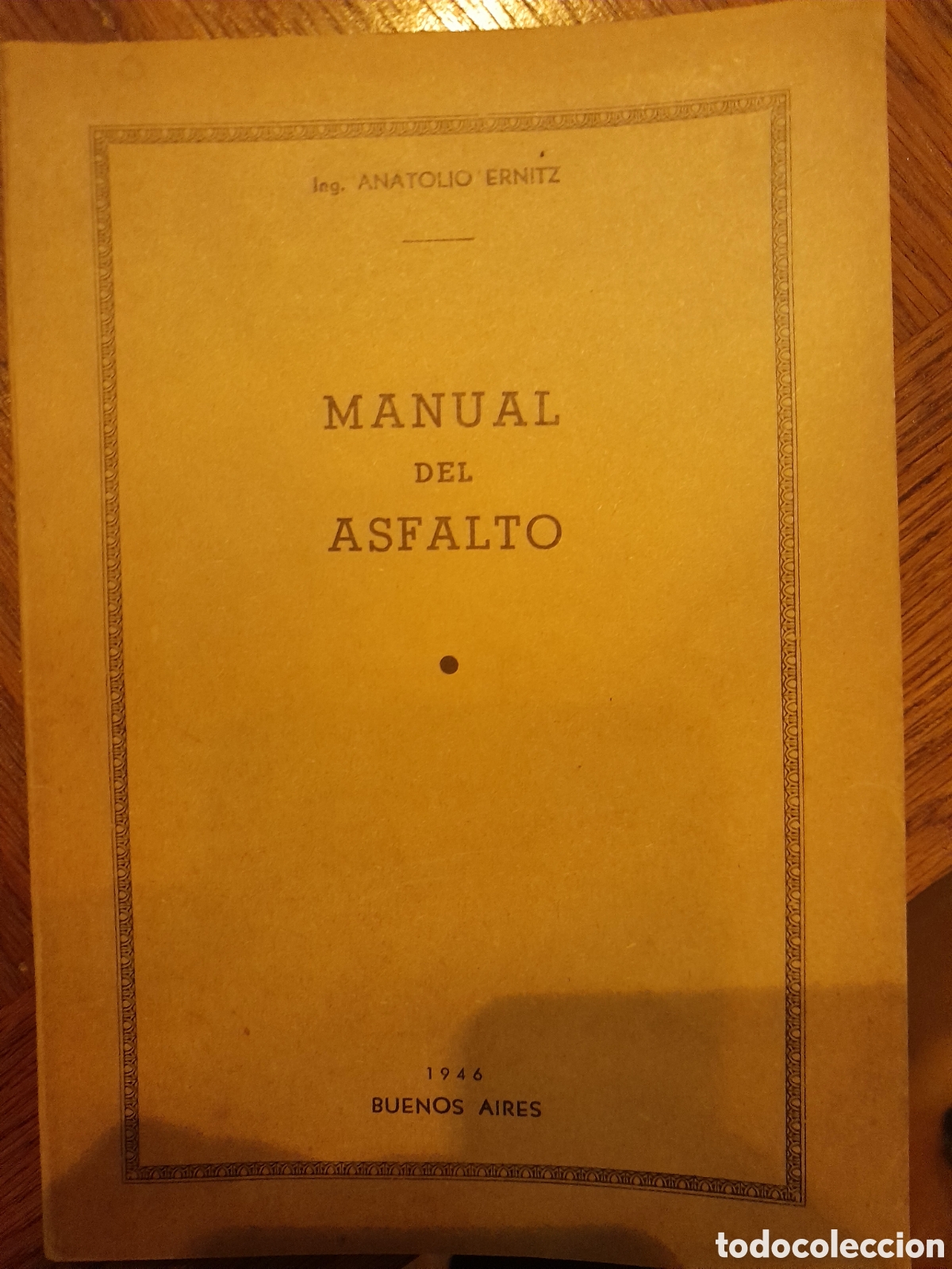 Otros art&iacute;culos de coleccionismo en papel: Manual del asfalto 1946