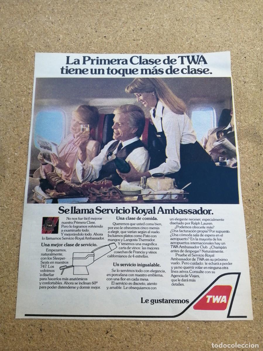 Otros art&iacute;culos de coleccionismo en papel: ANUNCIO. LA PRIMERA CLASE DE TWA TIENE UN TOQUE MAS DE CLASE