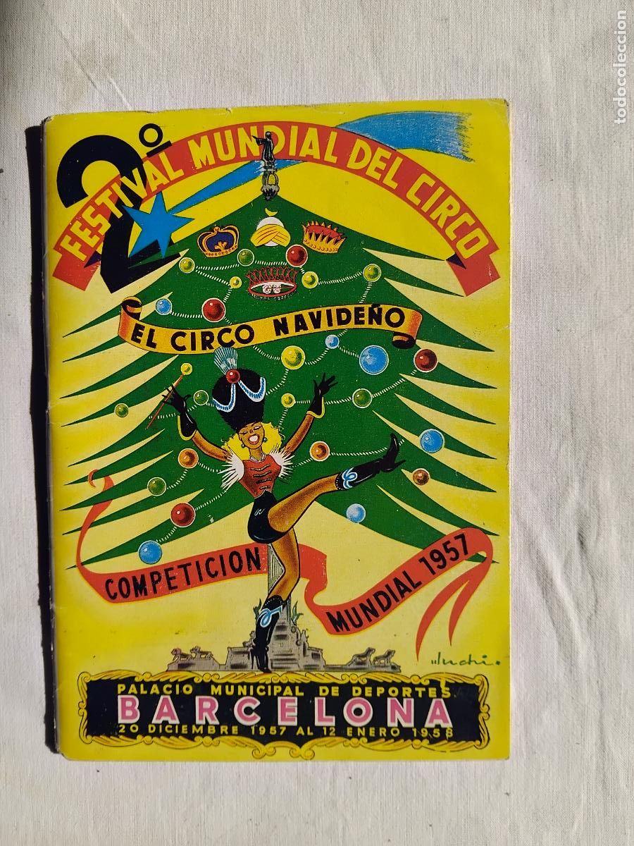 Otros art&iacute;culos de coleccionismo en papel: FESTIVAL MUNDIAL DEL CIRCO PALACIO MUNICIPAL DE DEPORTES BARCELONA. DIC. 1957- ENE. 1958