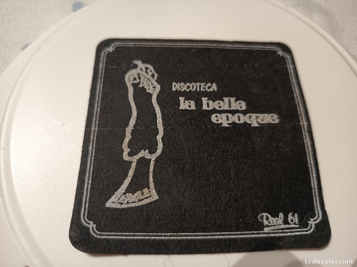Otros art&iacute;culos de coleccionismo en papel: POSAVASOS DISCOTECA LA BELLE EPOQUE