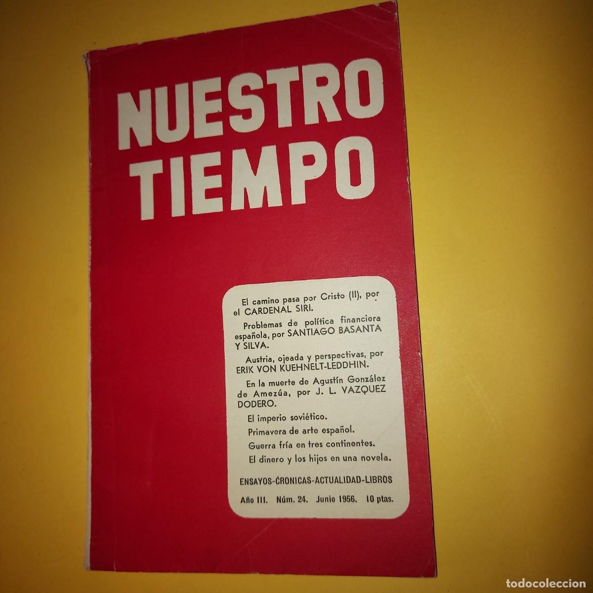 Otros art&iacute;culos de coleccionismo en papel: REVISTA NUESTRO TIEMPO , JUNIO 1956