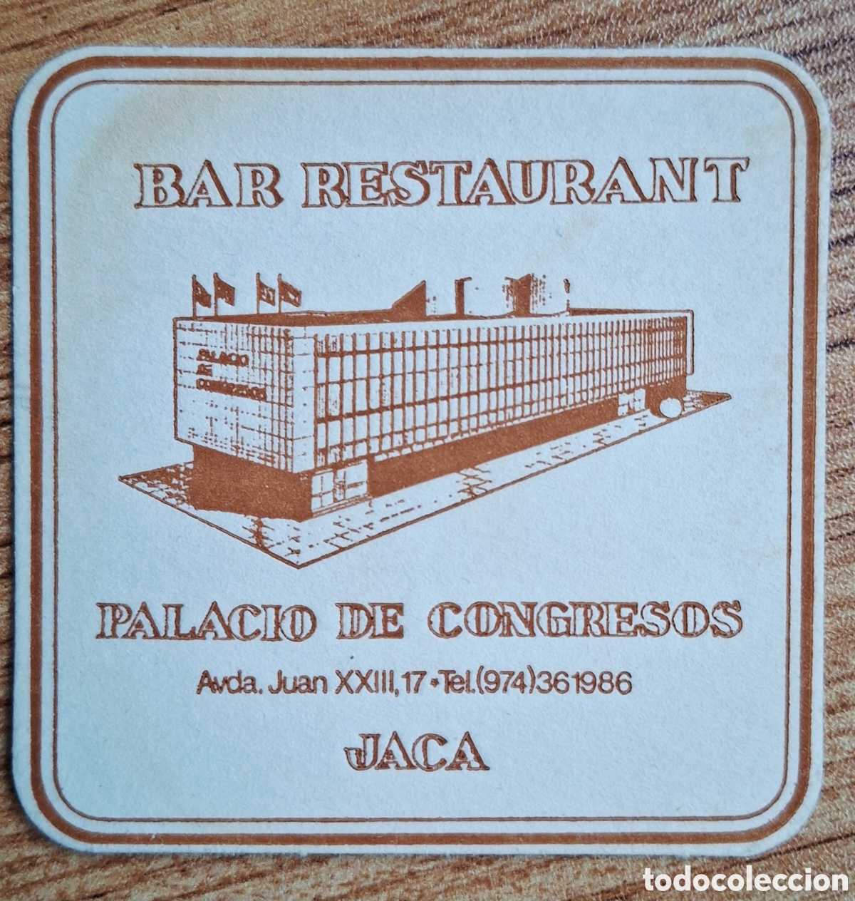 Otros art&iacute;culos de coleccionismo en papel: Posavasos Bar Restaurant Palacio de Congresos - Jaca (Huesca)