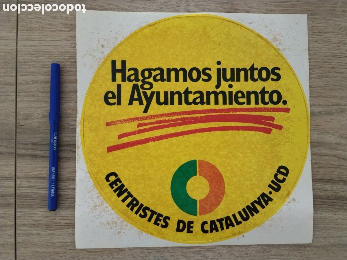Otros art&iacute;culos de coleccionismo en papel: Pegatina pol&iacute;tica transici&oacute;n uni&oacute;n centro democr&aacute;tico.UCD.Adolfo Su&aacute;rez.cds.ap.pp.fraga.pdp.psoe.pce