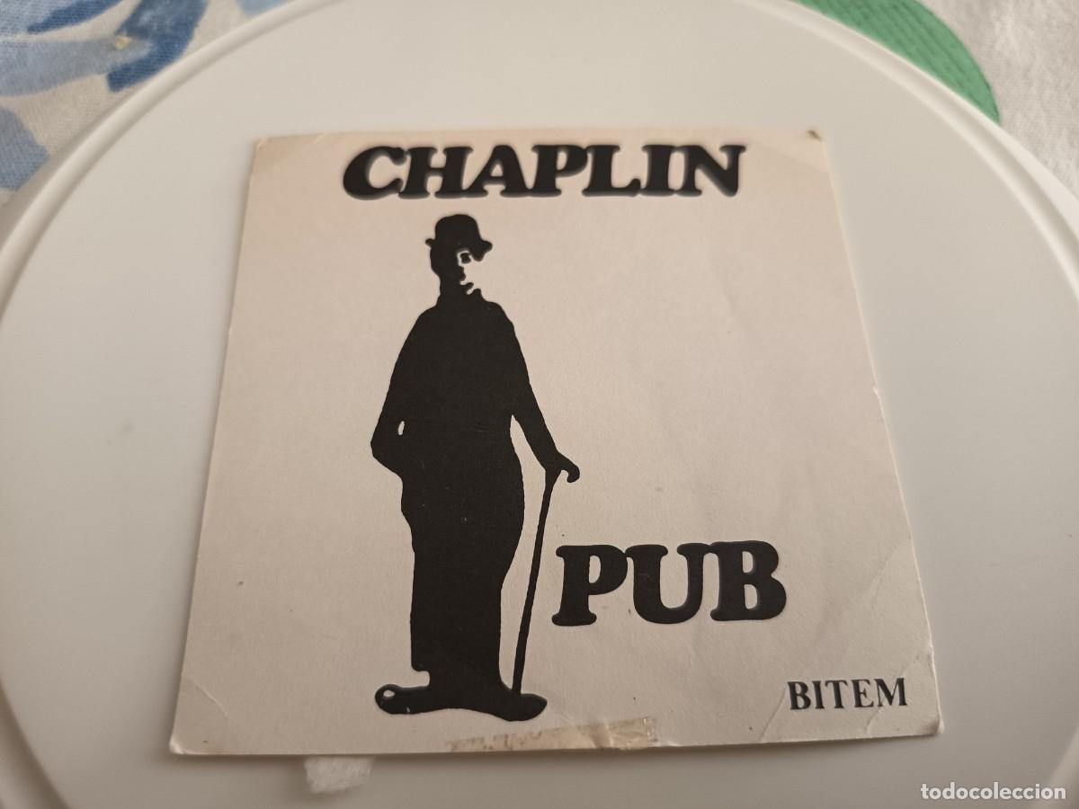 Otros art&iacute;culos de coleccionismo en papel: POSAVASOS PUB CHAPLIN A IDENTIFICAR