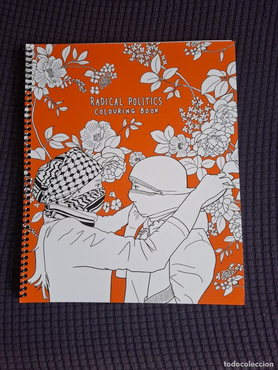 Otros art&iacute;culos de coleccionismo en papel: CUADERNO PARA COLOREAL RADICAL POLITICS - COLOURING BOOK - MONTREAL, QUEBEC - CANAD&Aacute; - &iexcl;NUEVO!