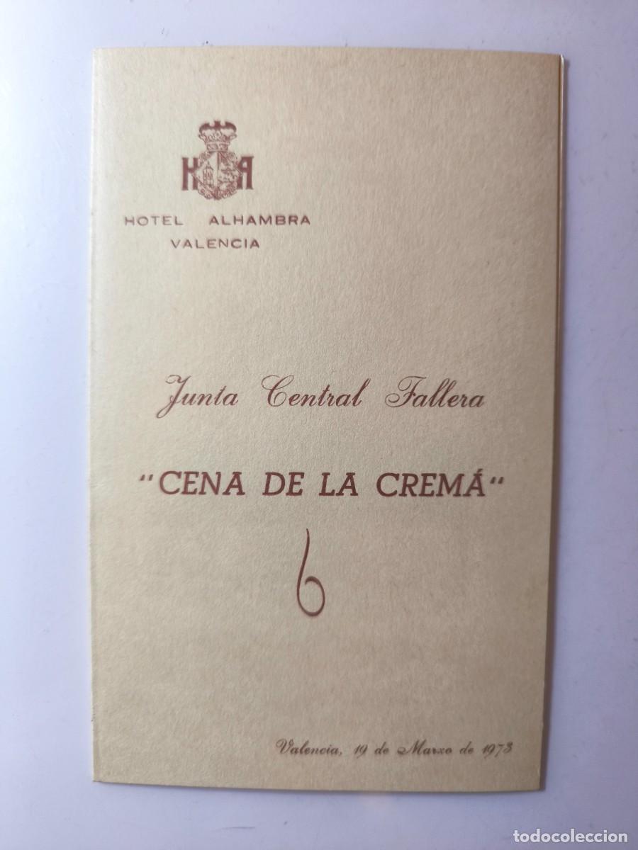 Otros art&iacute;culos de coleccionismo en papel: Antigua minuta &ldquo;Cena de la Crem&agrave;&rdquo; Junta Central Fallera Hotel Alhambra Valencia 19 de marzo de 1973