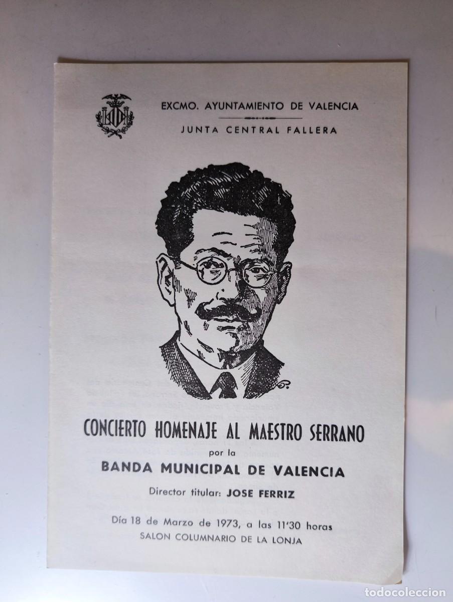 Otros art&iacute;culos de coleccionismo en papel: Antiguo programa Concierto homenaje al Maestro Serrano Banda Municipal de Valencia La Lonja 1973