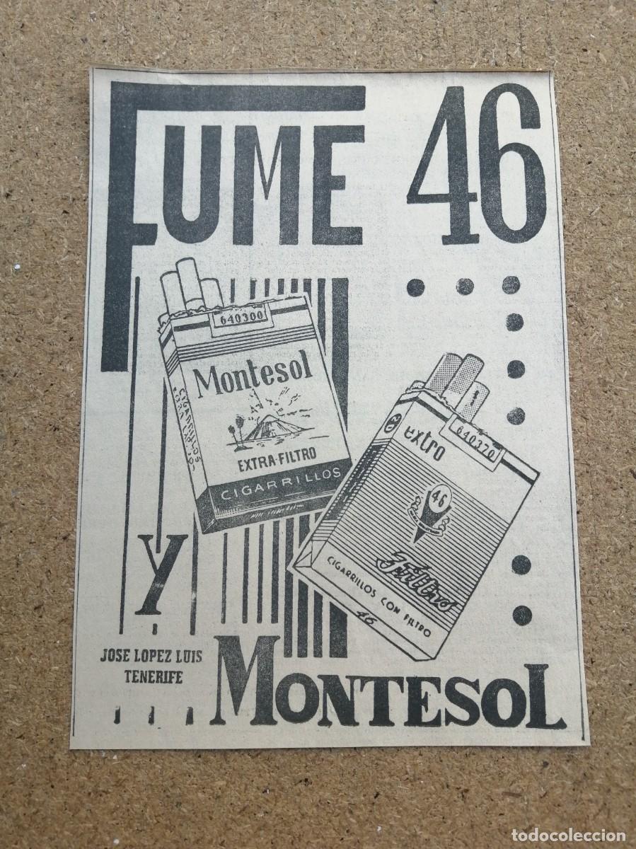 Otros art&iacute;culos de coleccionismo en papel: ANUNCIO. FUME 46 Y MONTESOL