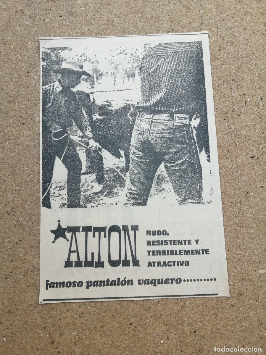 Otros art&iacute;culos de coleccionismo en papel: ANUNCIO. ALTON FAMOSO PANTALON VAQUERO