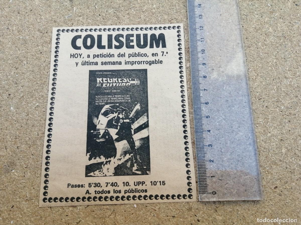 Otros art&iacute;culos de coleccionismo en papel: ANUNCIO CINE. REGRESO AL FUTURO (CINE COLISEUM, MURCIA)