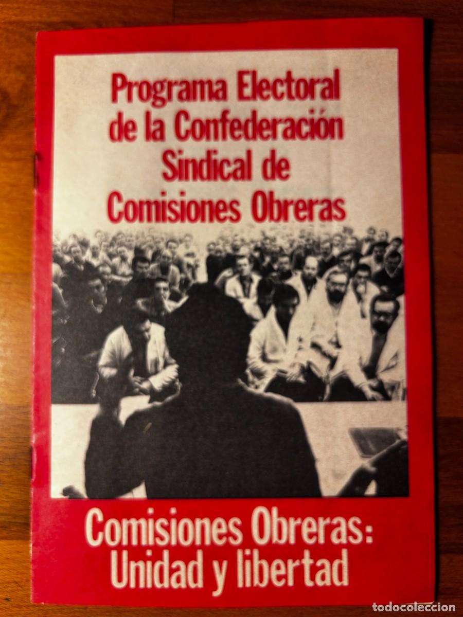 Otros art&iacute;culos de coleccionismo en papel: Programa electoral de la Confederaci&oacute;n Sindical de Comisiones Obreras . 1977 .