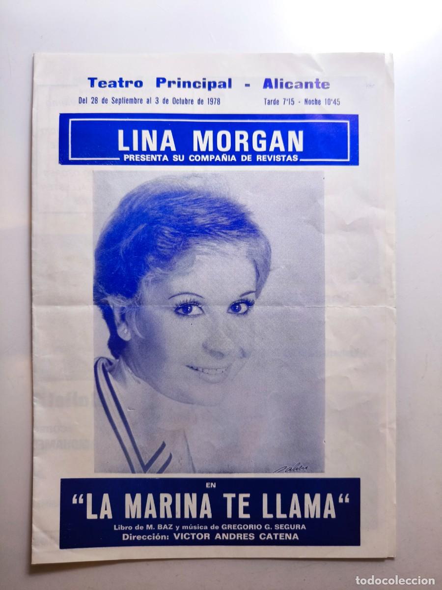 Otros art&iacute;culos de coleccionismo en papel: Programa teatral Lina Morgan Antonio Ozores La Marina te llama Teatro Principal Alicante 1978