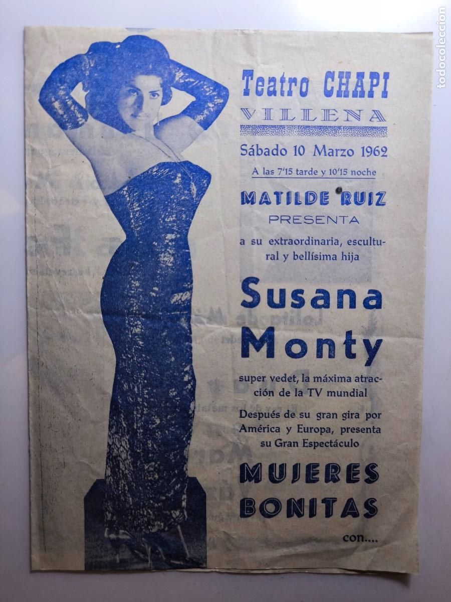 Otros art&iacute;culos de coleccionismo en papel: Antiguo programa teatral Susana Monty &ndash; Compa&ntilde;&iacute;a Matilde Ruiz &ndash; Teatro Chap&iacute; Villena Alicante 1962