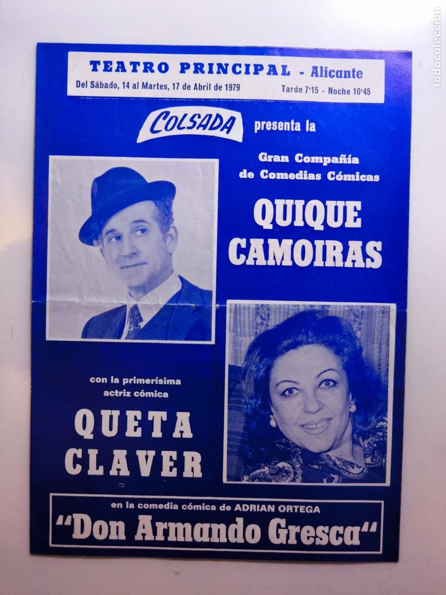 Otros art&iacute;culos de coleccionismo en papel: Antiguo programa teatral Queta Claver &ndash; &ldquo;Don Armando Gresca&rdquo; &ndash; Teatro Principal Alicante 1979