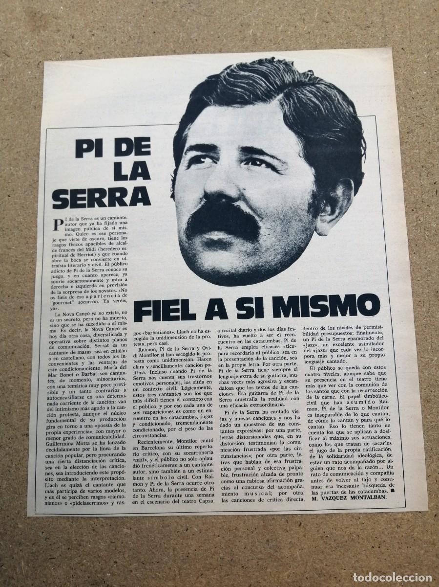 Otros art&iacute;culos de coleccionismo en papel: ARTICULO DE MANUEL VAZQUEZ MONTALBAN EN TORNO A PI DE LA SERRA (NOVA CAN&Ccedil;O)
