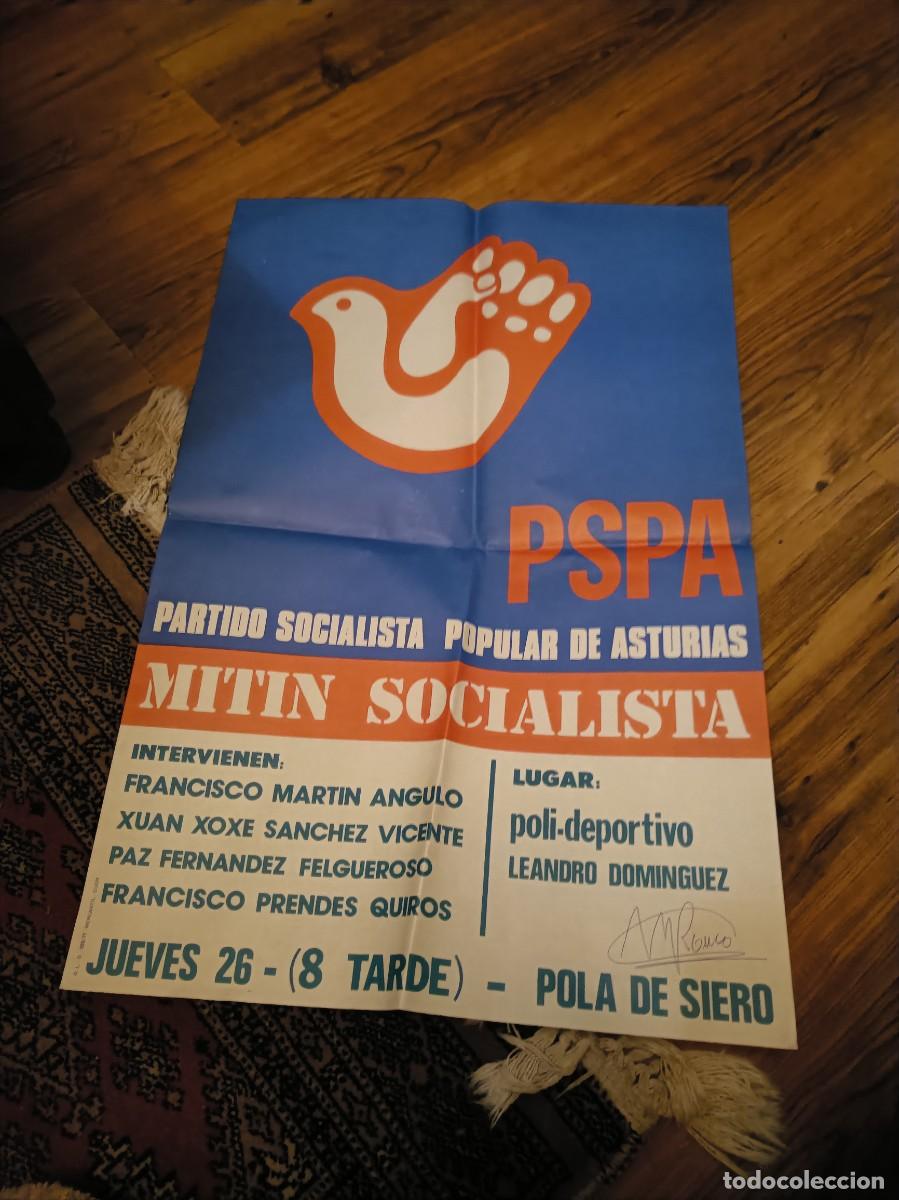 Otros art&iacute;culos de coleccionismo en papel: PROPAGANDA POL&Iacute;TICA ELECTORAL PSP PARTIDO SOCIALISTA POPULAR CARTEL POLA DE SIERO ASTURIAS