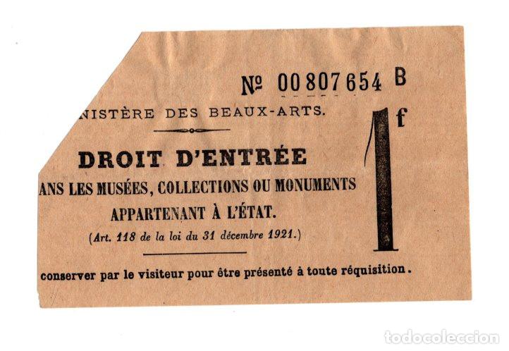 Otros art&iacute;culos de coleccionismo en papel: ENTRADA 1 FRANCO MINISTERIO DE BELLAS ARTES FRANCIA. ACCEDER A LOS MUSEOS, COLECCIONES O MONUMENTOS.