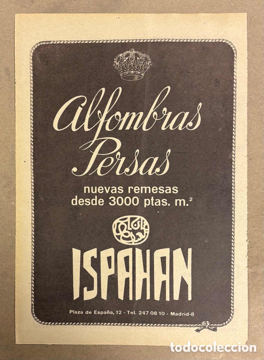 Otros art&iacute;culos de coleccionismo en papel: ALFOMBRAS PERSAS ISPAHAN (MADEID). ANUNCIO PERI&Oacute;DICO ABC DE 1960.